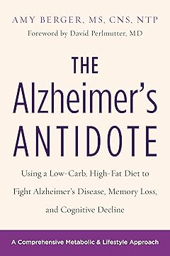 THE ALZHEIMER'S ANTIDOTE - AMY BERGER